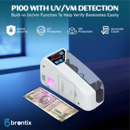 BRONTIX P-100 Money Counting Machine Mini | LED Display Note Counting Machine Cash Counter Machine Mini with UV/WM Detection, Auto Shut-Off Currency Counting Machine for Home (Portable Bundle)